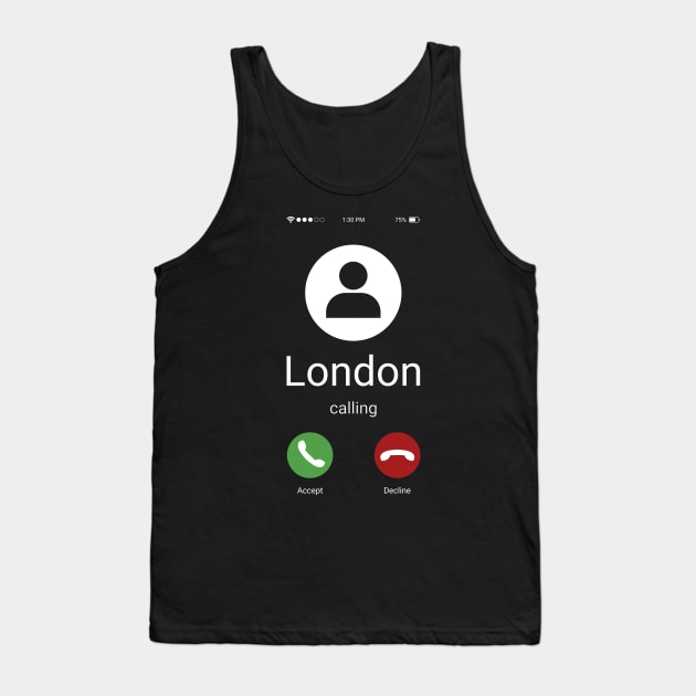 London Calling Tank Top by ShirtBricks